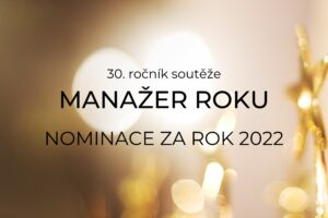 Nominace do soutěže MANAŽER ROKU končí již 30. června